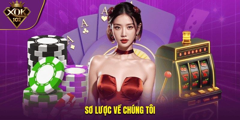 Về chúng tôi XOK