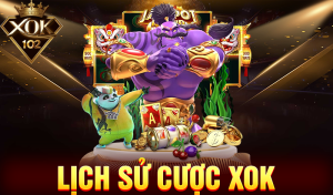 Lịch sử cược tại XOK